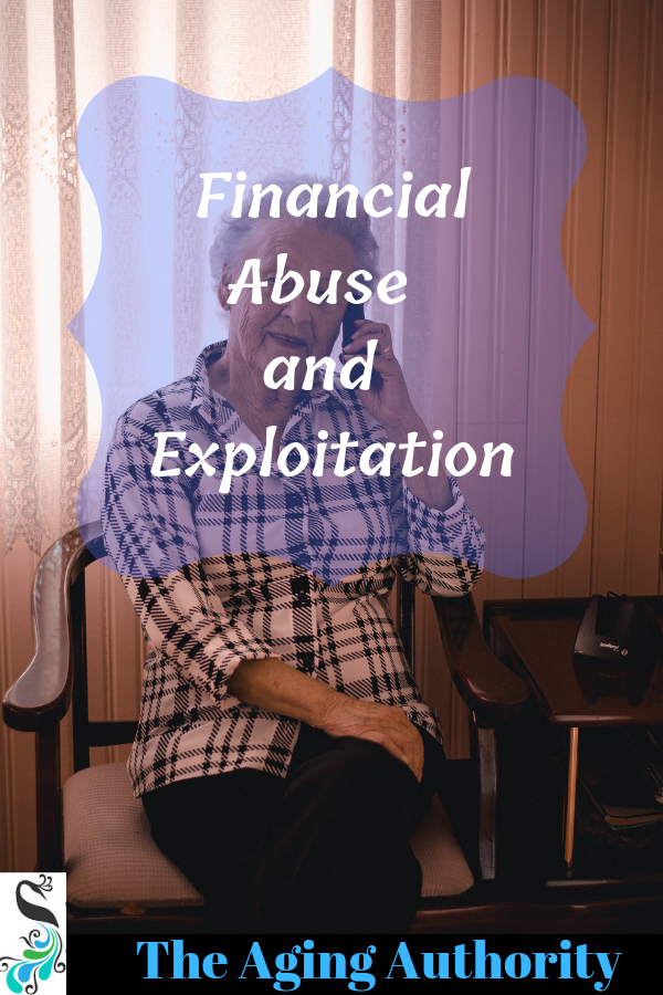Financial Abuse and Exploitation
