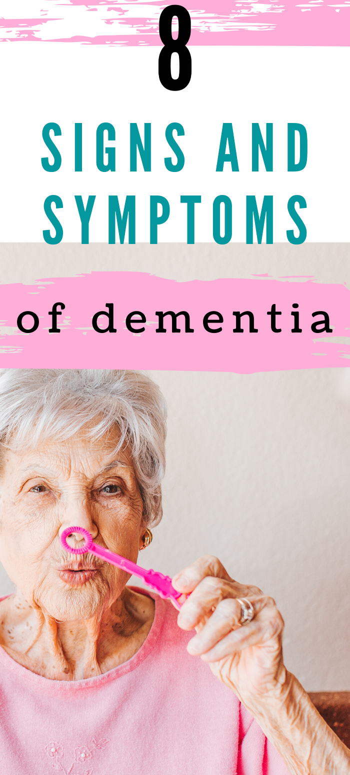 8 Signs & Symptoms of Dementia