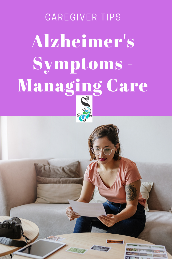 Alzheimer’s Symptoms: Managing Care
