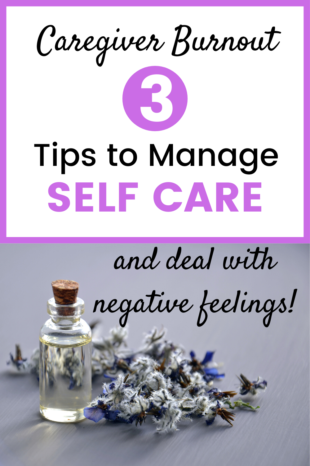 Caregiver Burnout: How to Manage Self Care
